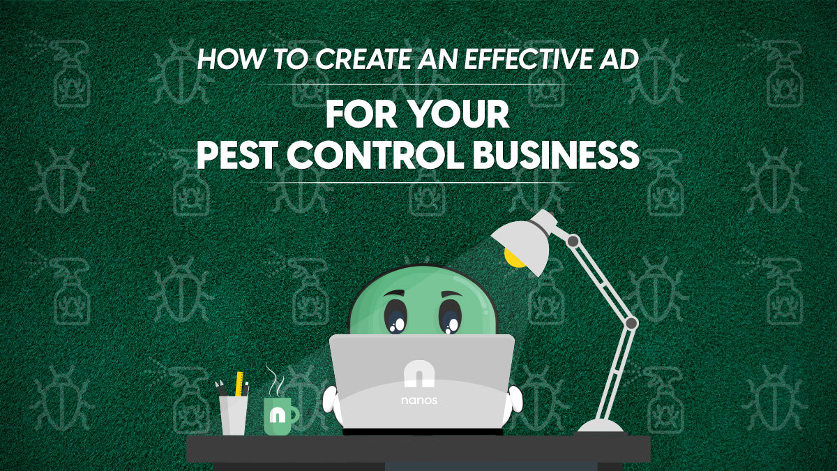 How To Create An Effective Ad For Your Pest Control Business