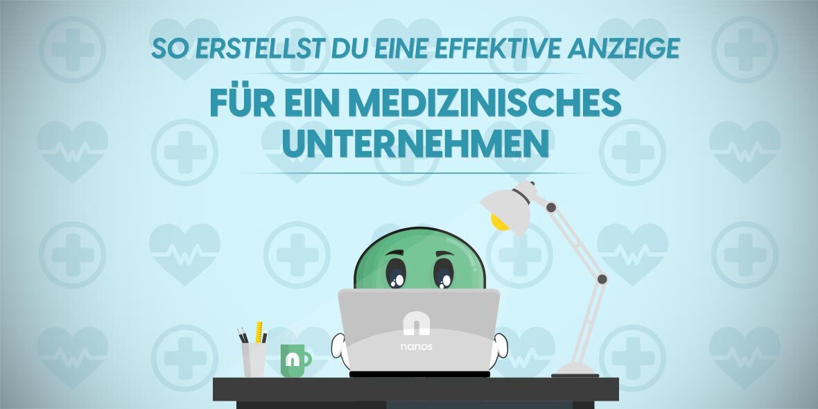 so-erstellst-du-eine-effektive-anzeige-fuer-ein-medizinisches-unternehmen So erstellst du eine effektive Anzeige fuer ein medizinisches Unternehmen